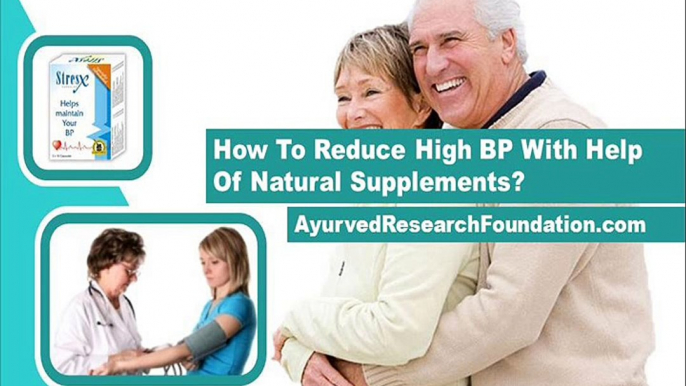 How To Reduce High BP With Help Of Natural Supplements?