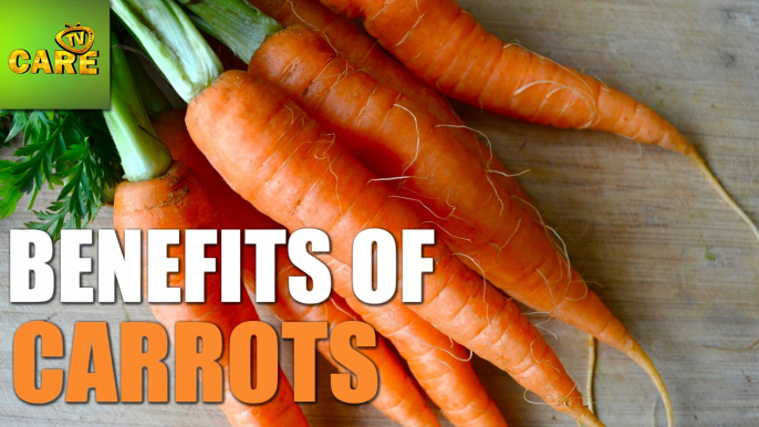 Top 5 Best Benefits Of Carrots | Care TV