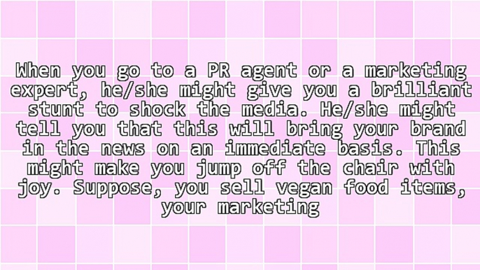 Are Marketing Stunts Your Friend or Foe?