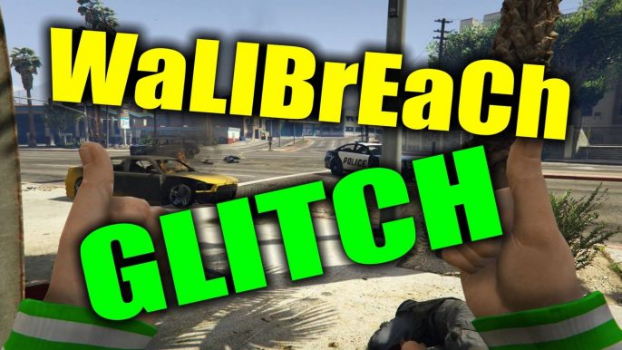 GTA 5 ONLINE - GTA V WALLBREACH GLITCH GAMEPLAY GERMAN