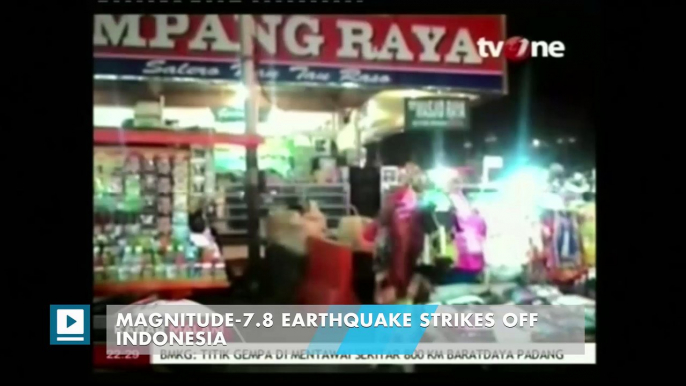 Magnitude-7.8 earthquake strikes off Indonesia