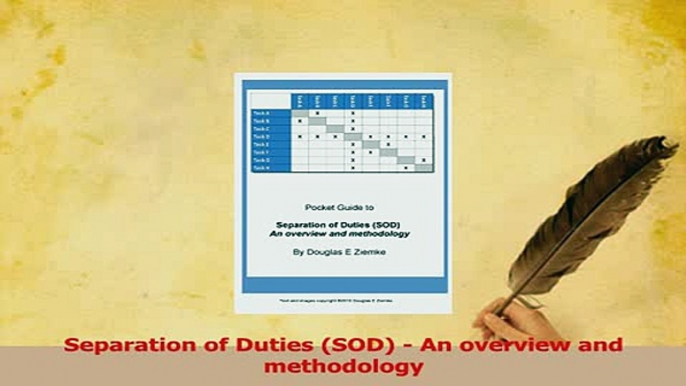 PDF  Separation of Duties SOD  An overview and methodology Read Online