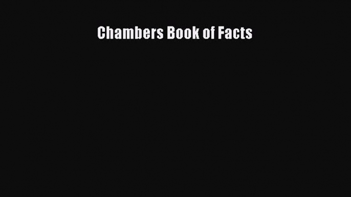 Download Chambers Book of Facts PDF Free