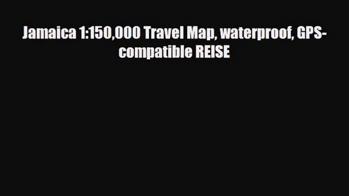 PDF Jamaica 1:150000 Travel Map waterproof GPS-compatible REISE Ebook