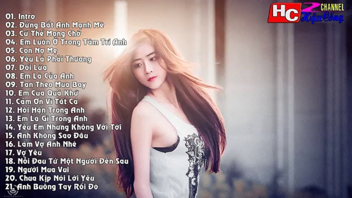 Liên Khúc Nhạc Trẻ Remix Hay Nhất Tháng 1 2016 - Nonstop Việt Mix -lien Khuc nhac tre remix 2016