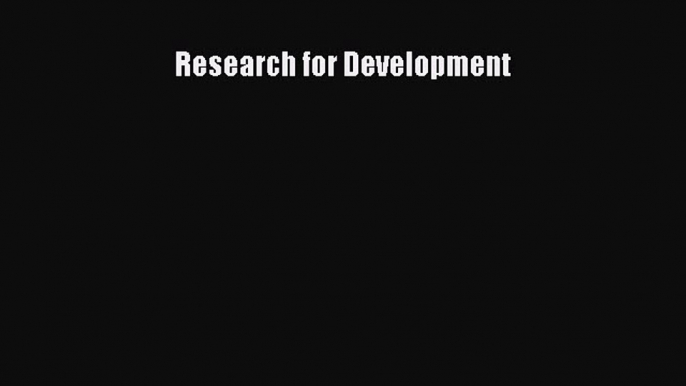 Read Research for Development Ebook Free