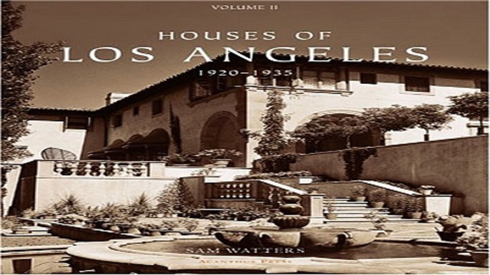 Download Houses of Los Angeles  1920 1935  Urban Domestic Architecture