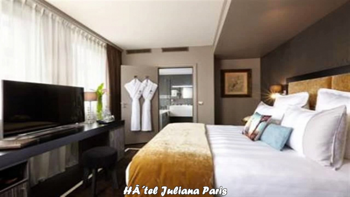 Hotels in Paris Hotel Juliana Paris France