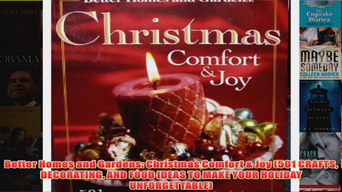 Download PDF  Better Homes and Gardens Christmas Comfort  Joy 501 CRAFTS DECORATING AND FOOD IDEAS TO FULL FREE