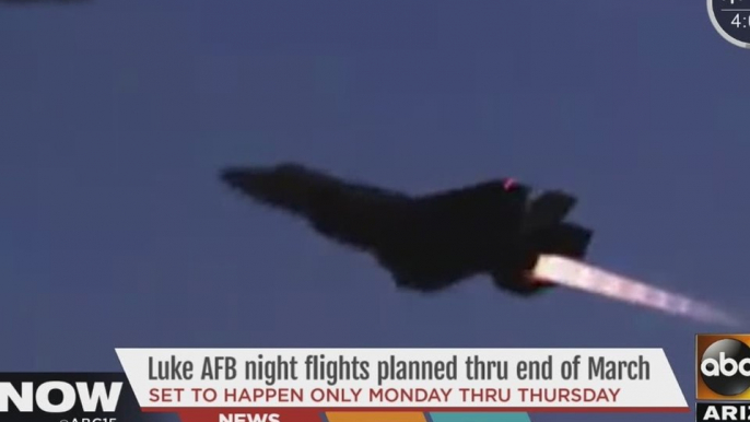 Luke Air Force Base night flights planned thru end of March