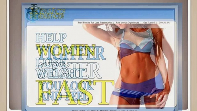 The Venus factor weight loss system - Venus factor diet