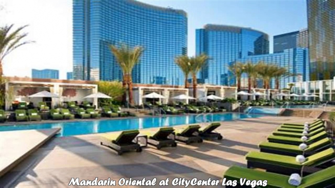 Hotels in Las Vegas Mandarin Oriental at CityCenter Las Vegas Nevada