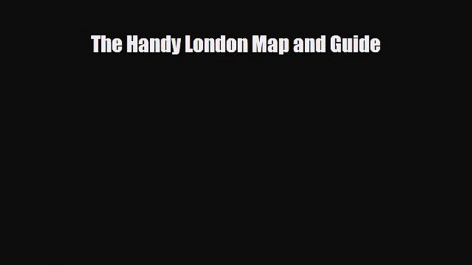 Download The Handy London Map and Guide Free Books