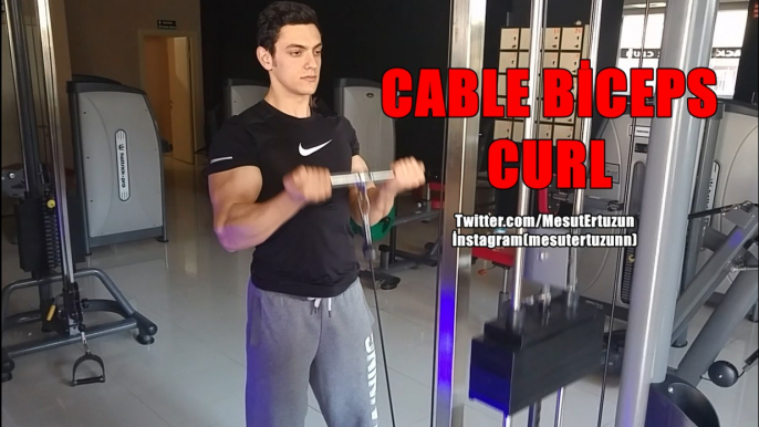 Vücut Geliştirme Hareketleri - Cable Biceps Curl