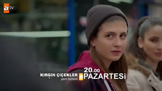 Kırgın Çiçekler 25. Bölüm Fragmanı atv