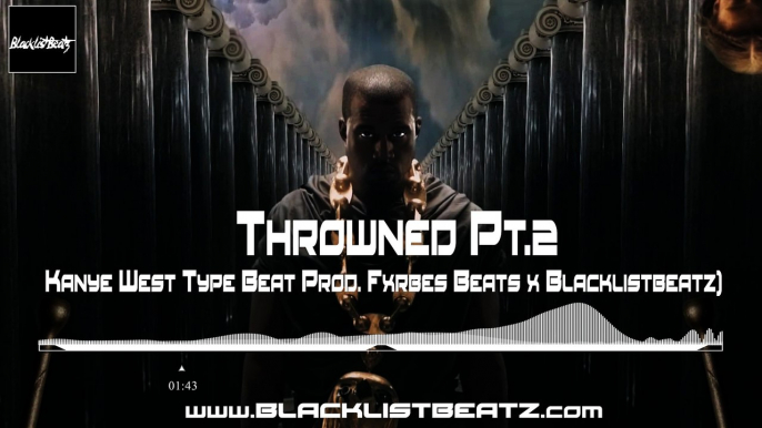 Kanye West x Travis Scott Type Beat Throwned Pt.2 (Prod. Fxrbes Beat X BlacklistBeatz