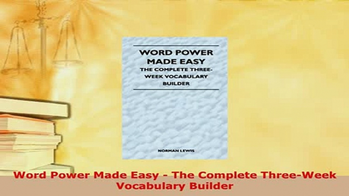 Download  Word Power Made Easy  The Complete ThreeWeek Vocabulary Builder Download Online