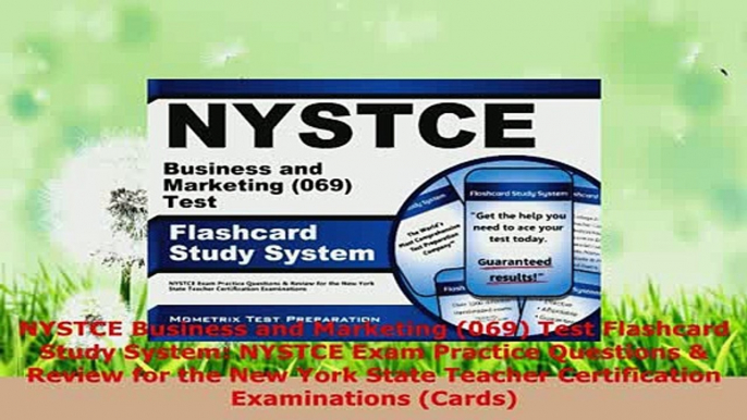 Download  NYSTCE Business and Marketing 069 Test Flashcard Study System NYSTCE Exam Practice Download Online