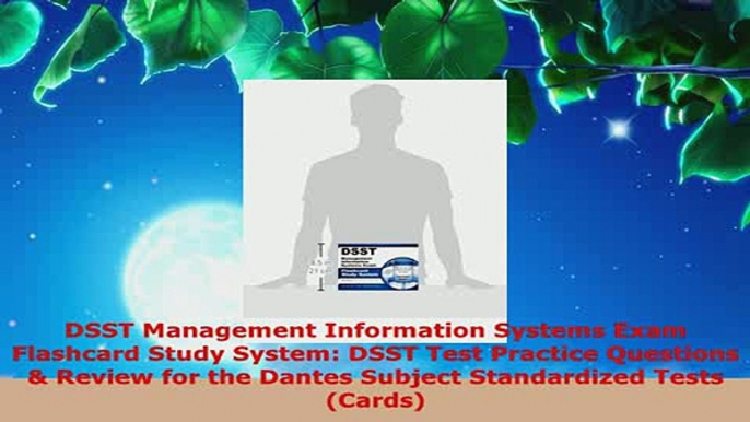 PDF  DSST Management Information Systems Exam Flashcard Study System DSST Test Practice Ebook