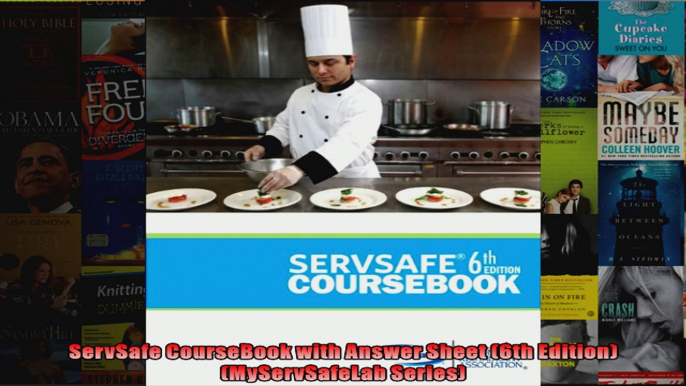 ServSafe CourseBook with Answer Sheet 6th Edition MyServSafeLab Series