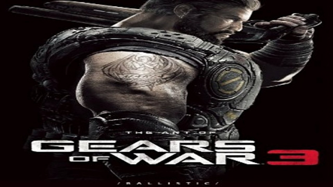 Download The Art of Gears of War 3  The Art of the Game