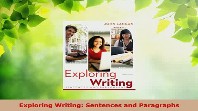 Download  Exploring Writing Sentences and Paragraphs Download Full Ebook