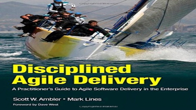 Download Disciplined Agile Delivery  A Practitioner s Guide to Agile Software Delivery in the