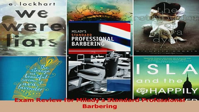 Download  Exam Review for Miladys Standard Professional Barbering PDF Online