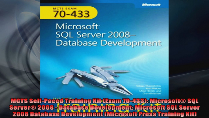 MCTS SelfPaced Training Kit Exam 70433 Microsoft SQL Server 2008  Database