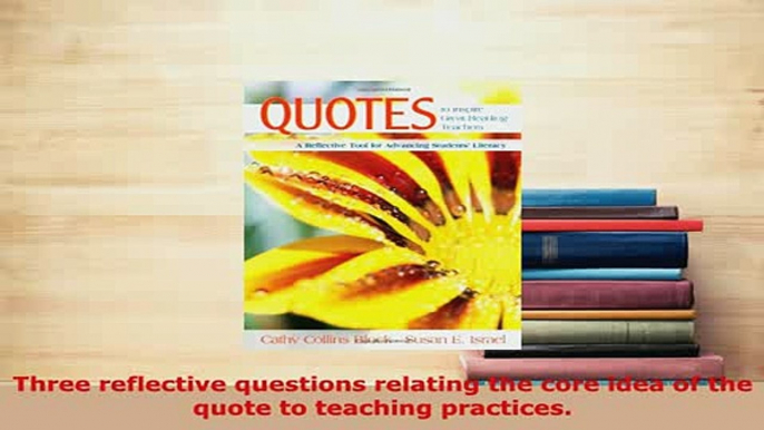 Download  Quotes to Inspire Great Reading Teachers A Reflective Tool for Advancing Students Read Online