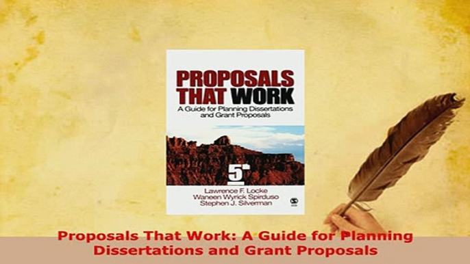 Download  Proposals That Work A Guide for Planning Dissertations and Grant Proposals Ebook