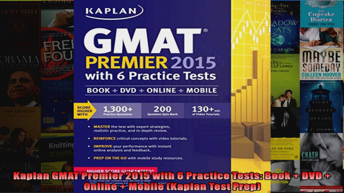 Kaplan GMAT Premier 2015 with 6 Practice Tests Book  DVD  Online  Mobile Kaplan Test