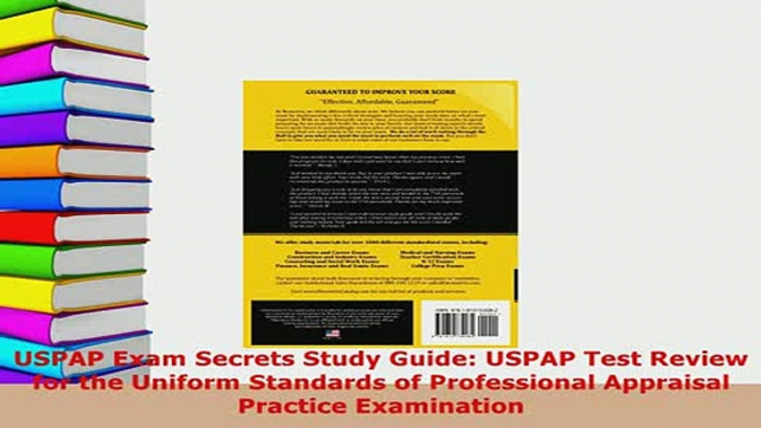 Download  USPAP Exam Secrets Study Guide USPAP Test Review for the Uniform Standards of PDF Online