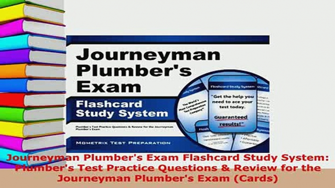 Download  Journeyman Plumbers Exam Flashcard Study System Plumbers Test Practice Questions  Download Online