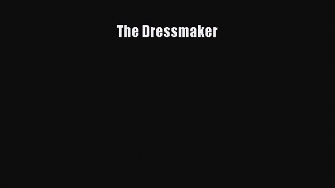 Download The Dressmaker Pdf