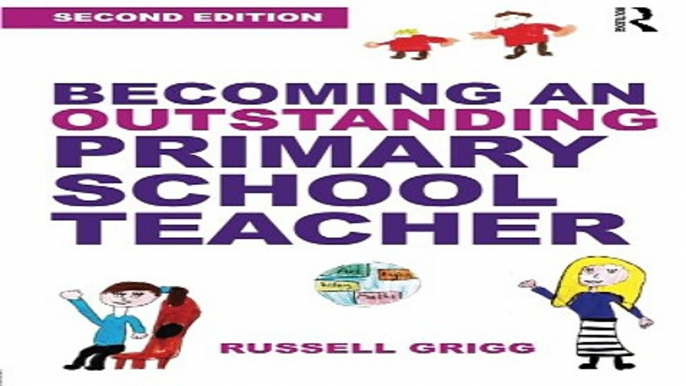 Read Becoming an Outstanding Primary School Teacher Ebook pdf download