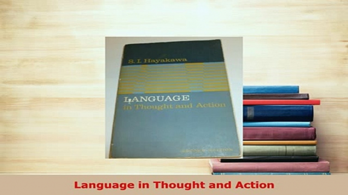 PDF  Language in Thought and Action Free Books