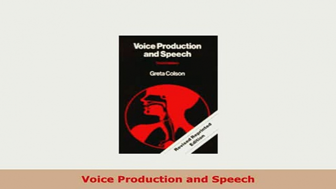 Download  Voice Production and Speech Free Books