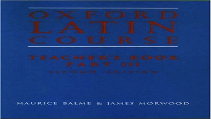 Read Oxford Latin Course  Teacher s Book  Part III Ebook pdf download