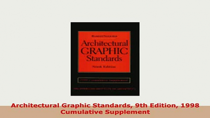 Download  Architectural Graphic Standards 9th Edition 1998 Cumulative Supplement PDF Online