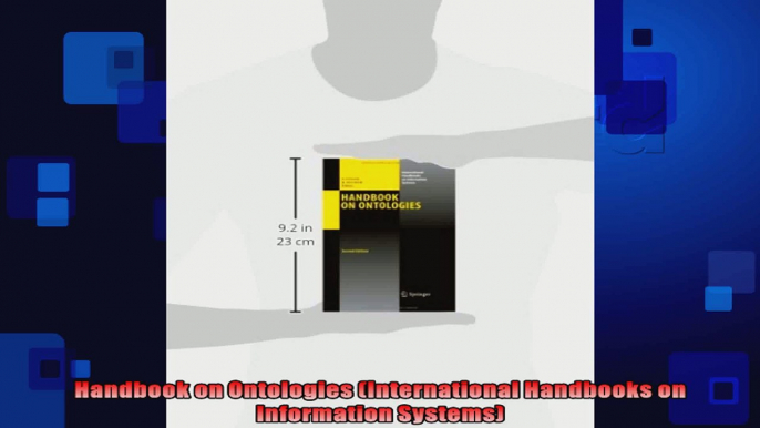 Handbook on Ontologies International Handbooks on Information Systems