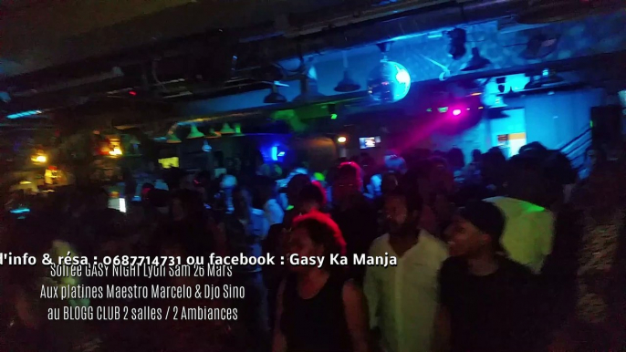 Soirée GASY NIGHT au BLOGG CLUB à Lyon Sam 26 Mars 2016