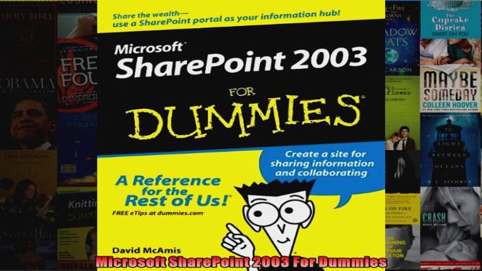 Microsoft SharePoint 2003 For Dummies