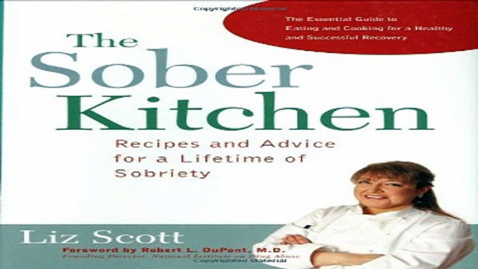 Download The Sober Kitchen  Recipes and Advice for a Lifetime of Sobriety