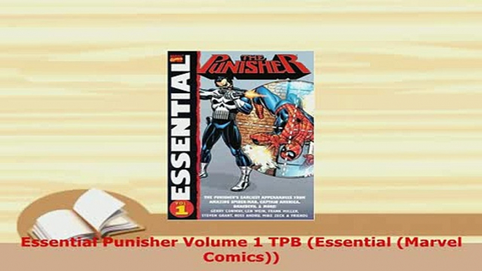 PDF  Essential Punisher Volume 1 TPB Essential Marvel Comics Ebook