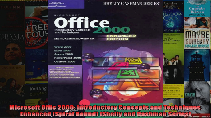 Microsoft Offic 2000 Introductory Concepts and Techniques Enhanced Spiral Bound Shelly