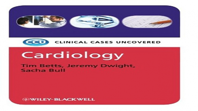Download Cardiology  Clinical Cases Uncovered