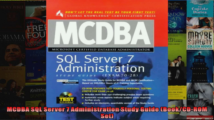 MCDBA SQL Server 7 Administration Study Guide BookCDROM Set