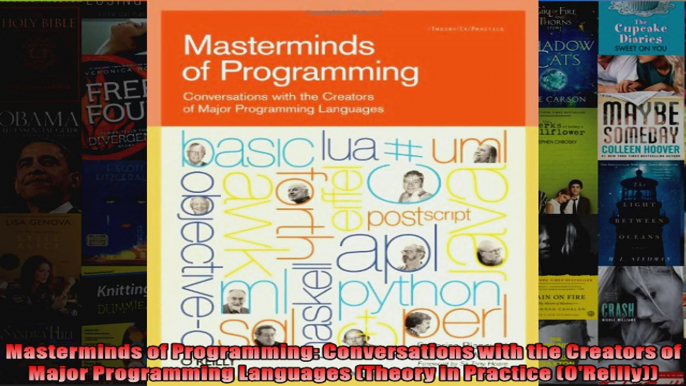 Masterminds of Programming Conversations with the Creators of Major Programming Languages