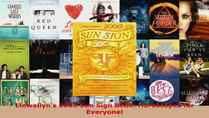 PDF  Llewellyns 2005 Sun Sign Book Horoscopes for Everyone Read Online